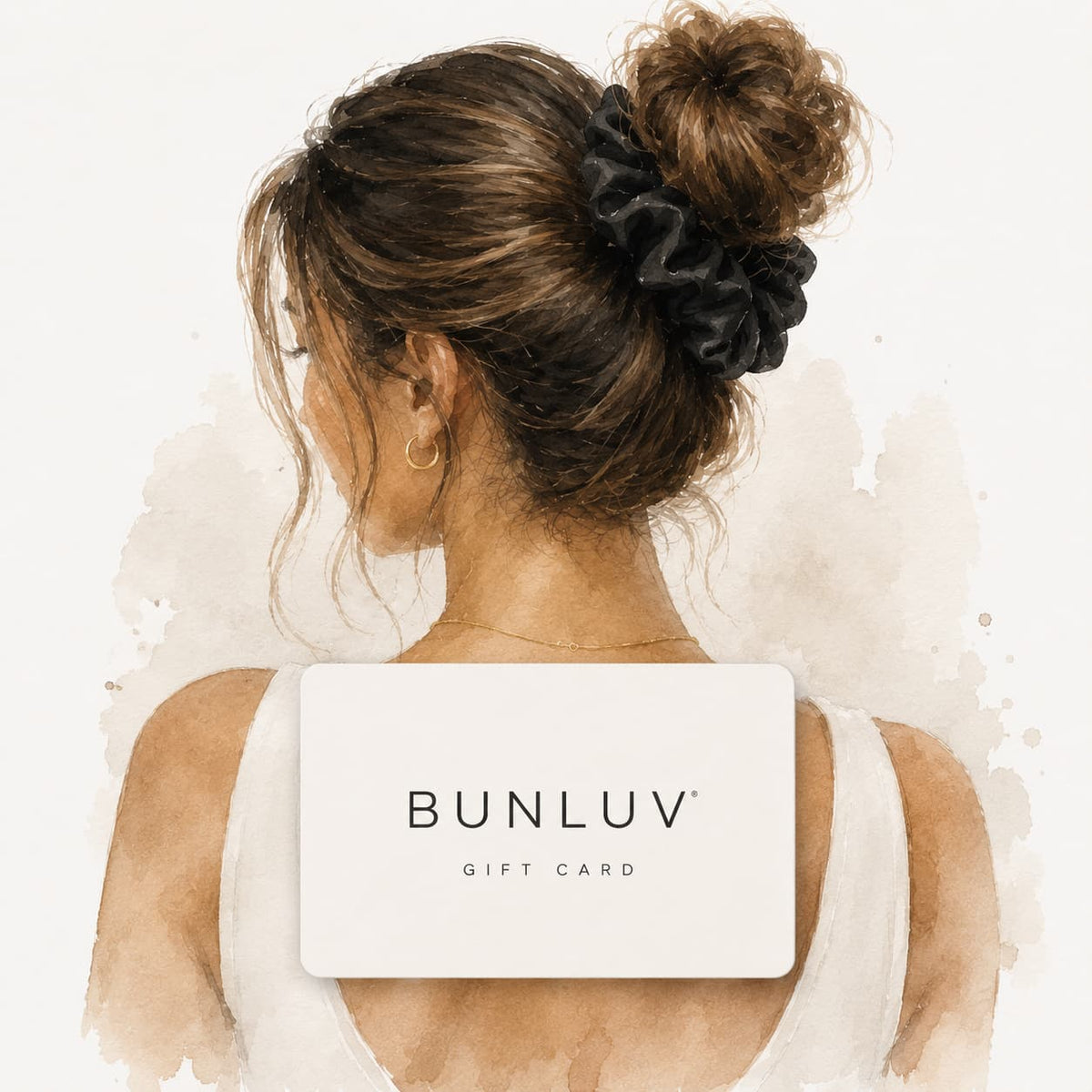 A woman shown from the back with her hair in a messy bun, wearing a black BUNLUV scrunchie. A large white Bunluv gift card is overlaid across the lower center of the image on a soft off-white watercolor background.